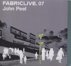 CD Shop - V/A FABRIC LIVE 07/JOHN PEEL
