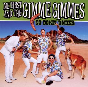 CD Shop - ME FIRST & THE GIMME GIM GO DOWN UNDER