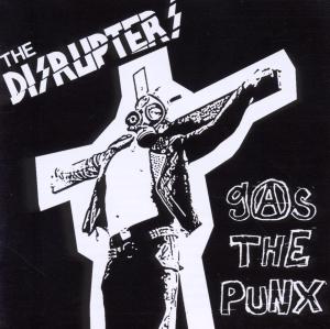 CD Shop - DISRUPTERS GAS THE PUNX