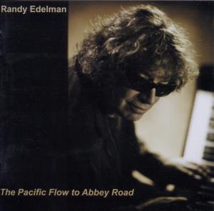 CD Shop - EDELMAN, RANDY PACIFIC FLOW TO ABBEY ROAD