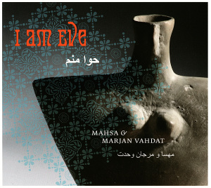 CD Shop - VAHDAT, MAHSA & MARJAN I AM EVE