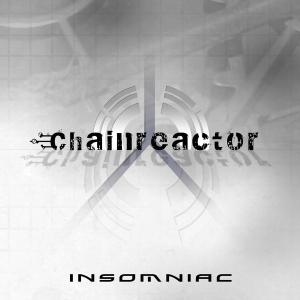 CD Shop - CHAINREACTOR INSOMNIAC