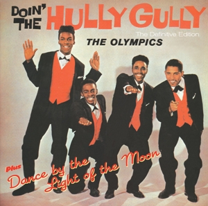 CD Shop - OLYMPICS DOIN THE HULLY GULLY + DANCE BY THE LIGHT OF THE MOON