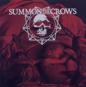 CD Shop - SUMMON THE CROWS ONE MORE FOR THE GALLOWS