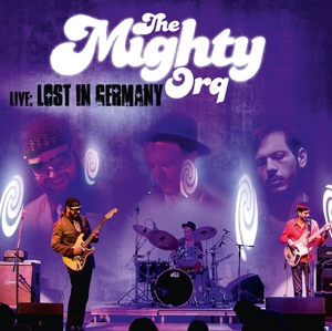 CD Shop - MIGHTY ORQ LIVE: LOST IN GERMANY