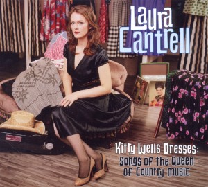 CD Shop - CANTRELL, LAURA KITTY WELLS DRESSES