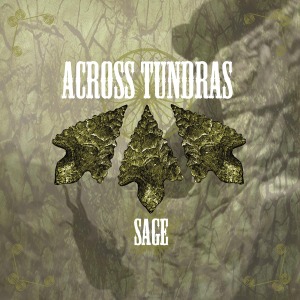 CD Shop - ACROSS TUNDRAS SAGE