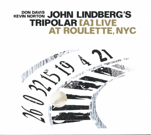 CD Shop - LINDBERG, JOHN -TRIPOLAR- LIVE AT ROULETTE, NYC