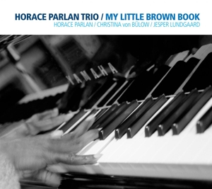 CD Shop - PARLAN, HORACE -TRIO- MY LITTLE BROWN BOOK