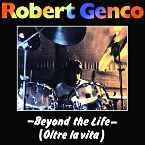 CD Shop - GENCO, ROBERT BEYOND THE LIFE