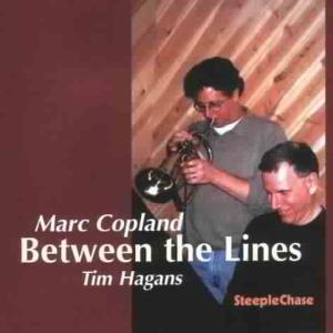 CD Shop - COPLAND, MARC/TIM HAGANS BETWEEN THE LINES
