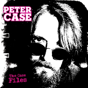 CD Shop - CASE, PETER CASE FILES