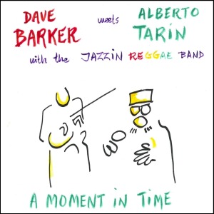 CD Shop - BARKER, DAVE & ALBERTO TA MOMENT IN TIME