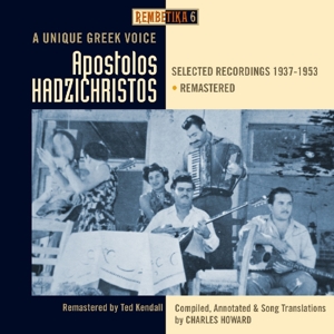 CD Shop - HADZICHRISTOS, APOSTOLOS A UNIQUE GREEK VOICE 1937-1953