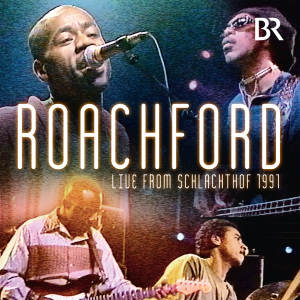CD Shop - ROACHFORD LIVE FROM SCHLACHTHOF 1991