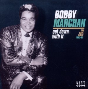 CD Shop - MARCHAN, BOBBY GET DOWN WITH
