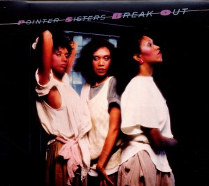 CD Shop - POINTER SISTERS BREAK OUT