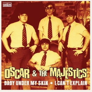 CD Shop - OSCAR & THE MAJESTICS BABY UNDER MY SKIN / I CAN\