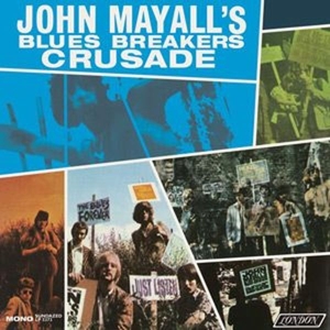 CD Shop - MAYALL, JOHN & THE BLUESBREAKERS CRUSADE