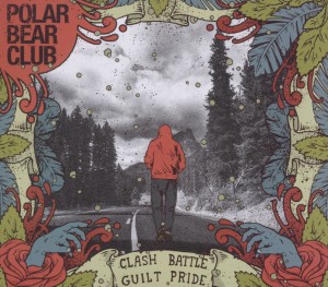 CD Shop - POLAR BEAR CLUB CLASH BATTLE GUILT PRIDE