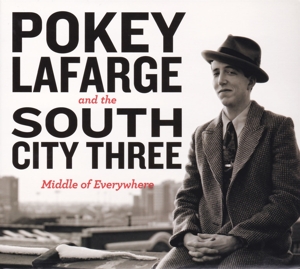 CD Shop - POKEY LAFARGE & SOUTH CIT MIDDLE OF EVERYWHERE