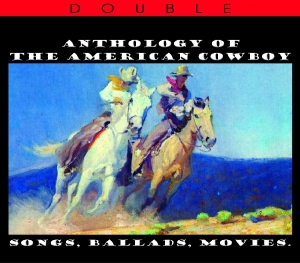 CD Shop - V/A ANTHOLOGY OF THE AMERICAN COWBOY