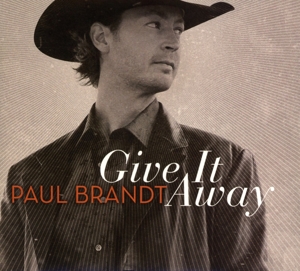 CD Shop - BRANDT, PAUL GIVE IT AWAY