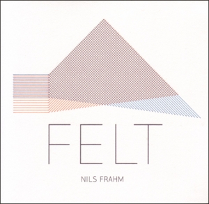 CD Shop - FRAHM, NILS FELT