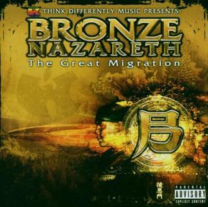 CD Shop - BRONZE NAZARETH GREAT MIGRATION