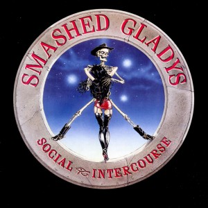 CD Shop - SMASHED GLADYS SOCIAL INTERCOURSE