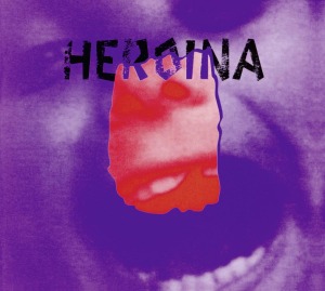 CD Shop - HEROINA HEROINA
