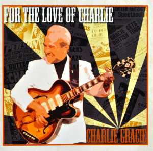 CD Shop - GRACIE, CHARLIE FOR THE LOVE OF CHARLIE