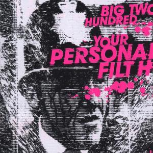 CD Shop - BIG 200 YOUR PERSONAL FILTH