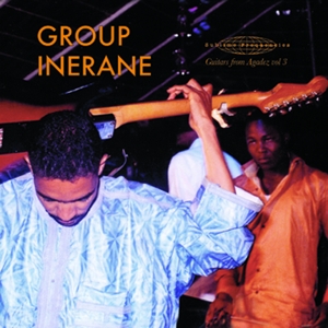 CD Shop - GROUP INERANE GUITARS FROM AGADEZ VOL.3