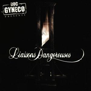 CD Shop - DOC GYNECO LIAISONS DANGEREUSES