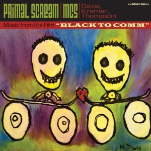CD Shop - PRIMAL SCREAM & MC5 BLACK TO COMM/LIVE AT THE ROYAL FESTIVAL HALL LONDON MELTDOWN