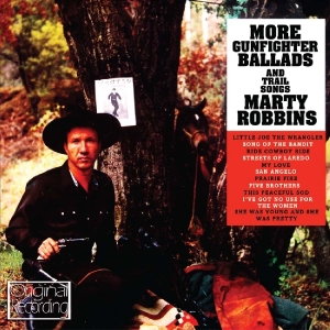 CD Shop - ROBBINS, MARTY MORE GUNFIGHTER BALLADS AND TRAIL