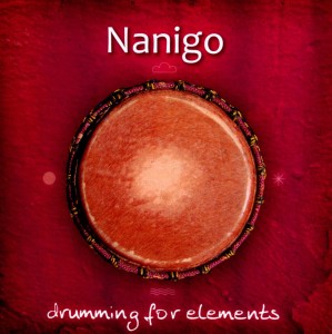 CD Shop - NANIGO DRUMMING FOR ELEMENTS