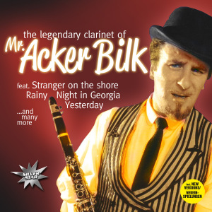 CD Shop - MR. ACKER BILK LEGENDARY CLARINET OF