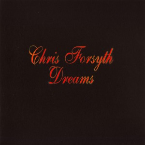 CD Shop - FORSYTH, CHRIS DREAMS