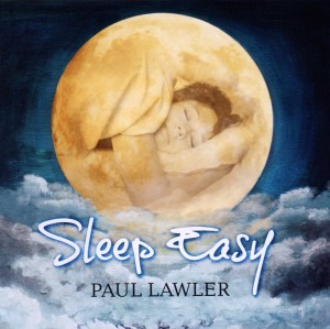 CD Shop - LAWLER, PAUL SLEEP EASY