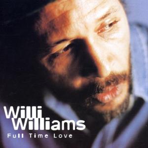 CD Shop - WILLIAMS, WILLIE FULL TIME LOVE