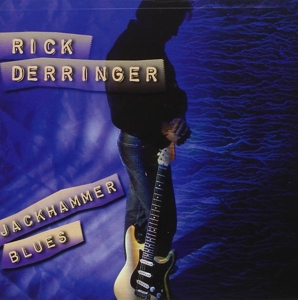 CD Shop - DERRINGER, RICK JACKHAMMER BLUES