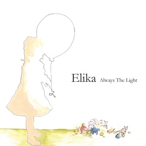 CD Shop - ELIKA ALWAYS THE LIGHT