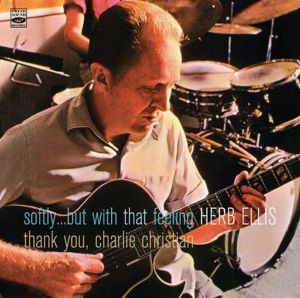 CD Shop - ELLIS, HERB SOFTLY BUT WITH THAT FEELING/THANK YOU CHARLIE CHRISTIAN