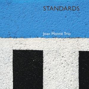 CD Shop - MONNE, JOAN -TRIO- STANDARDS