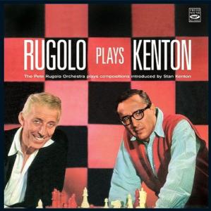 CD Shop - RUGOLO, PETE -ORCHESTRA- PLAYS KENTON