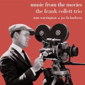 CD Shop - COLLETT, FRANK -TRIO- MUSIC FROM THE MOVIES