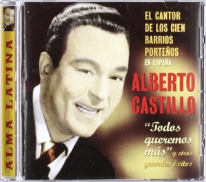 CD Shop - CASTILLO, ALBERTO EL CANTOR DE LOS 100 BARR
