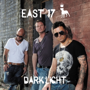 CD Shop - EAST 17 DARK LIGHT